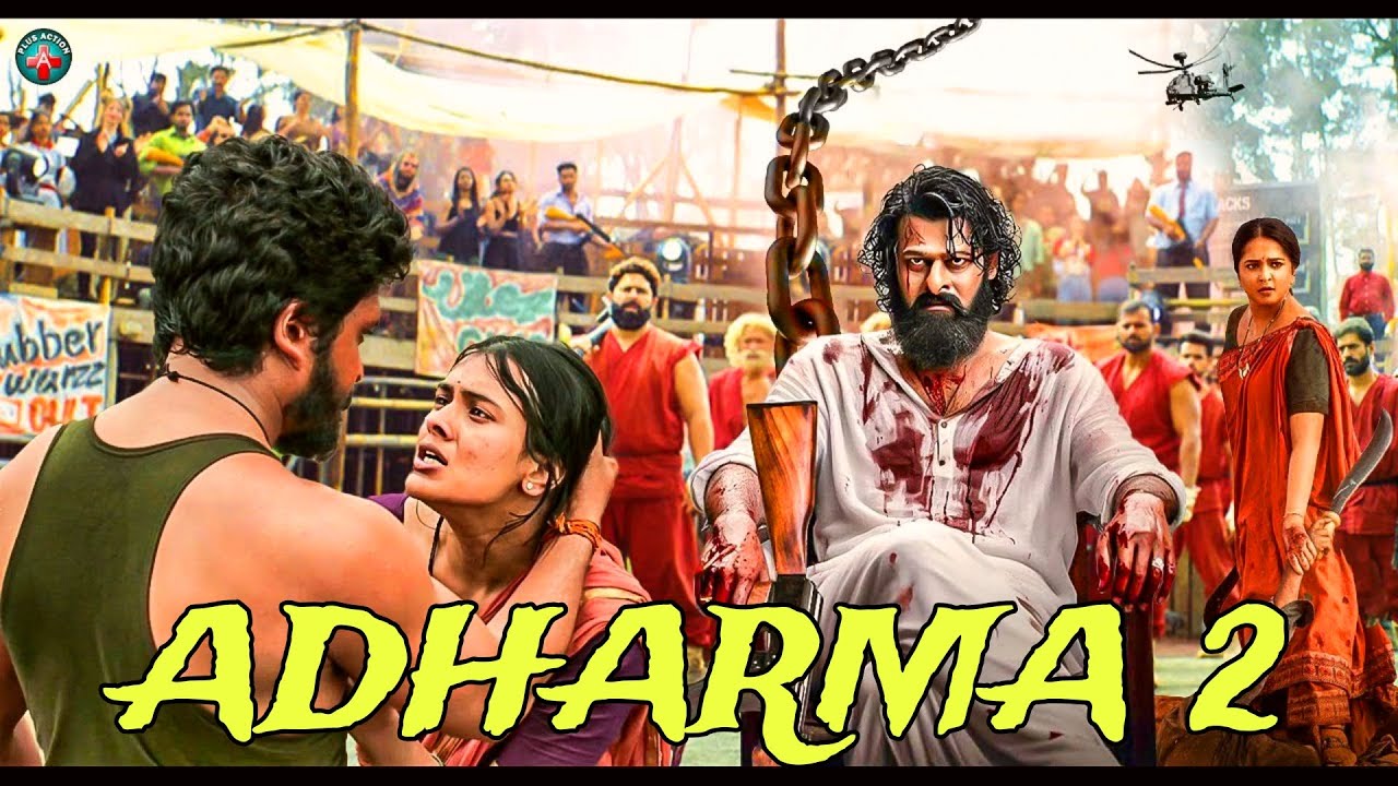 Adharma 2 (2025) Hindi Dubbed Action Movie 🎬