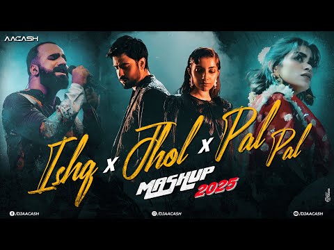 Ishq x Jhol x Pal Pal Mashup 2025 | Afusic | Maand | Jukebox | Latest Romantic Songs | DJ Aacash