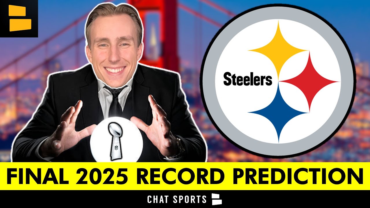 Steelers 2025 Season Outlook: Final Record Prediction by Chat Sports 🏈
