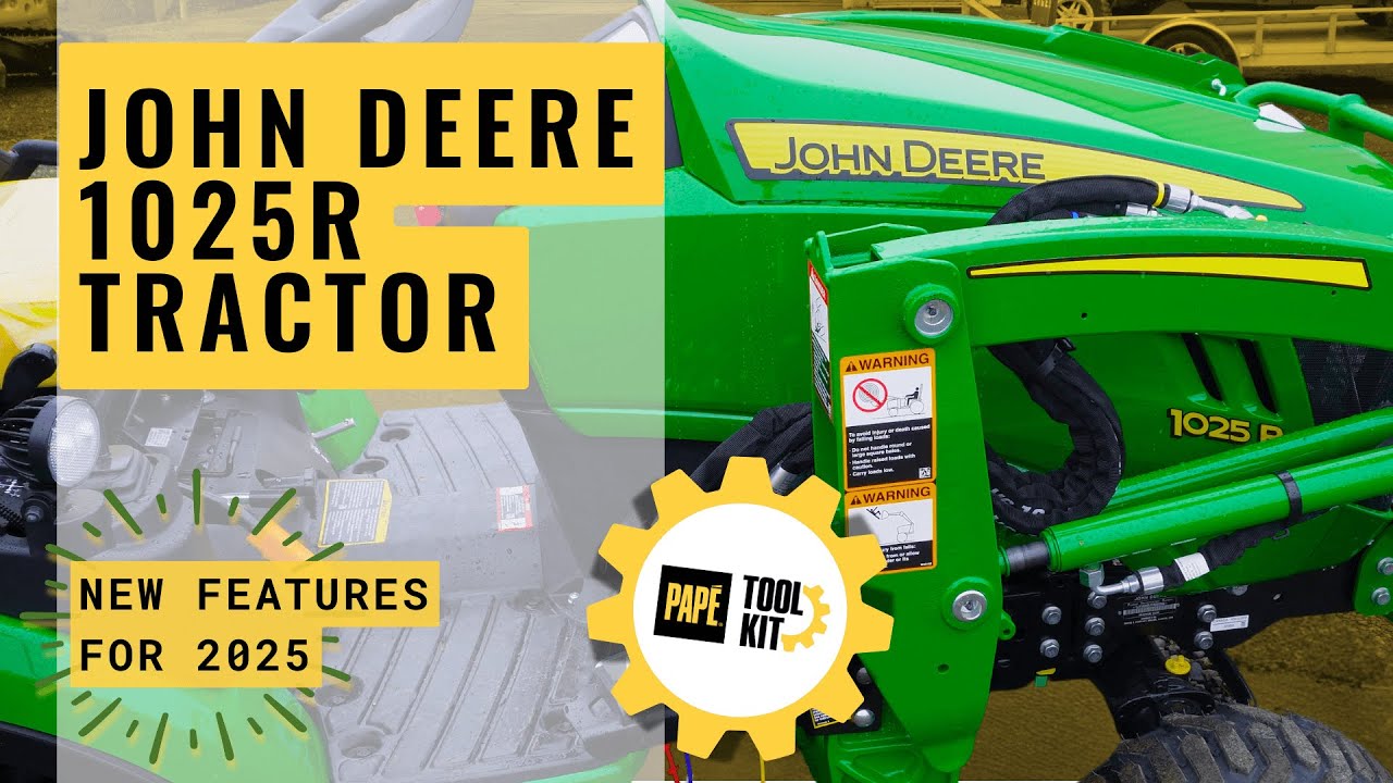 John Deere 1025R 2025 Model Updates 🚜
