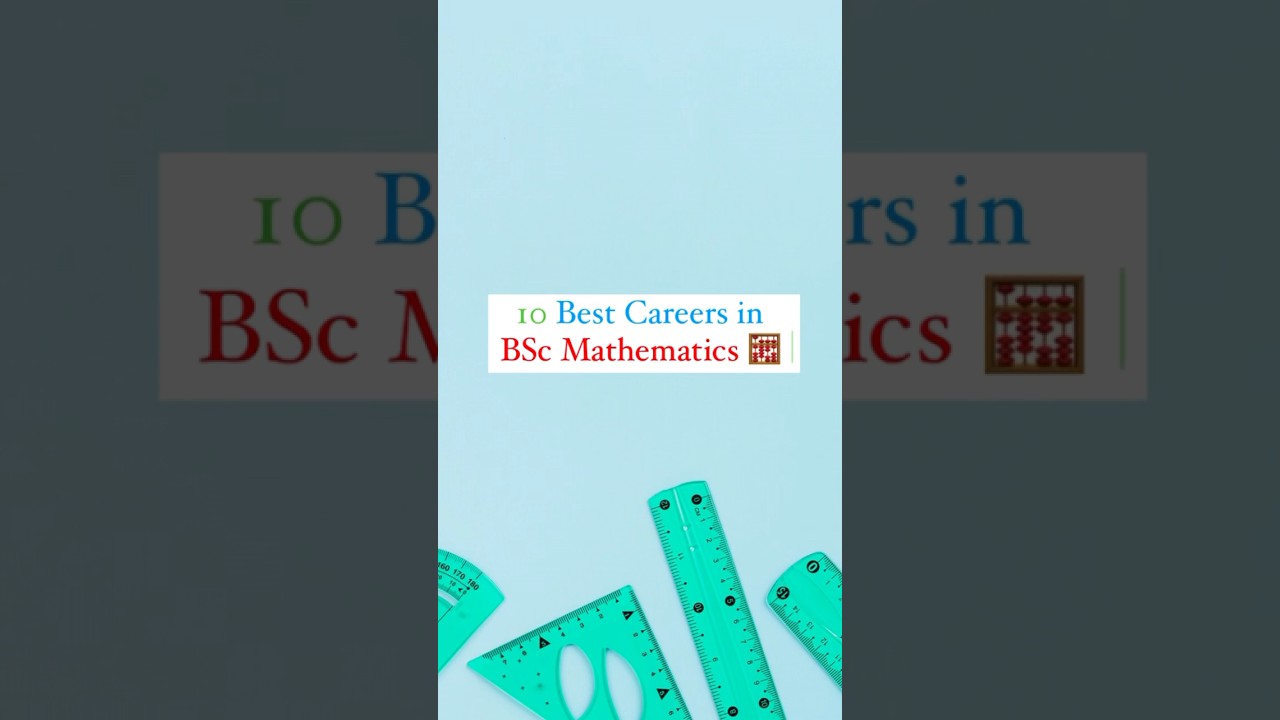 10 Top 10 Exciting Careers with a BSc in Mathematics 📊