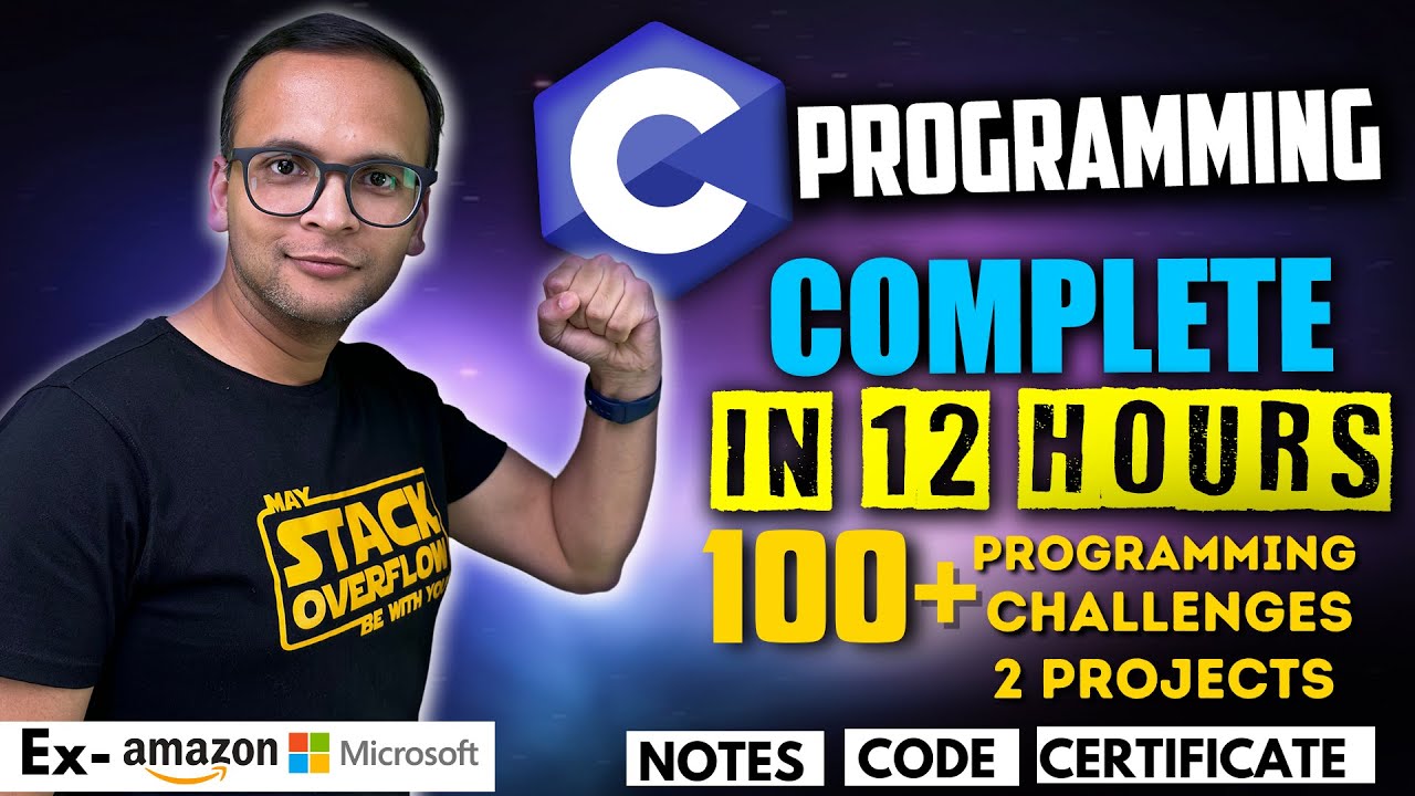 C Programming Complete Course with Certification, Projects, and Challenges for Beginners