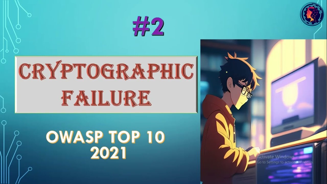 क्रिप्टोग्राफिक फेल्योर का पूरा परिचय 🔐 | OWASP टॉप 10 में पहली जगह पर क्यों?
