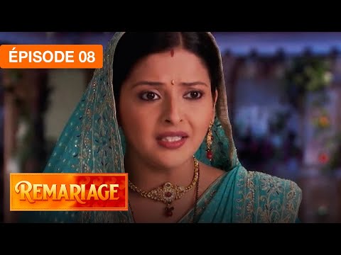 Remariage (Punar Vivaah) – Épisode 08 – Série indienne doublée en français