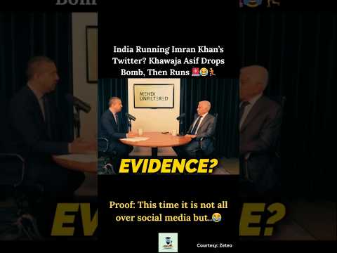 Khawaja Asif on Mehdi Hasanâs Podcast: âIndia runs Imranâs Twitter!â Then runs from proof đ¨đī¸#viralđĨ