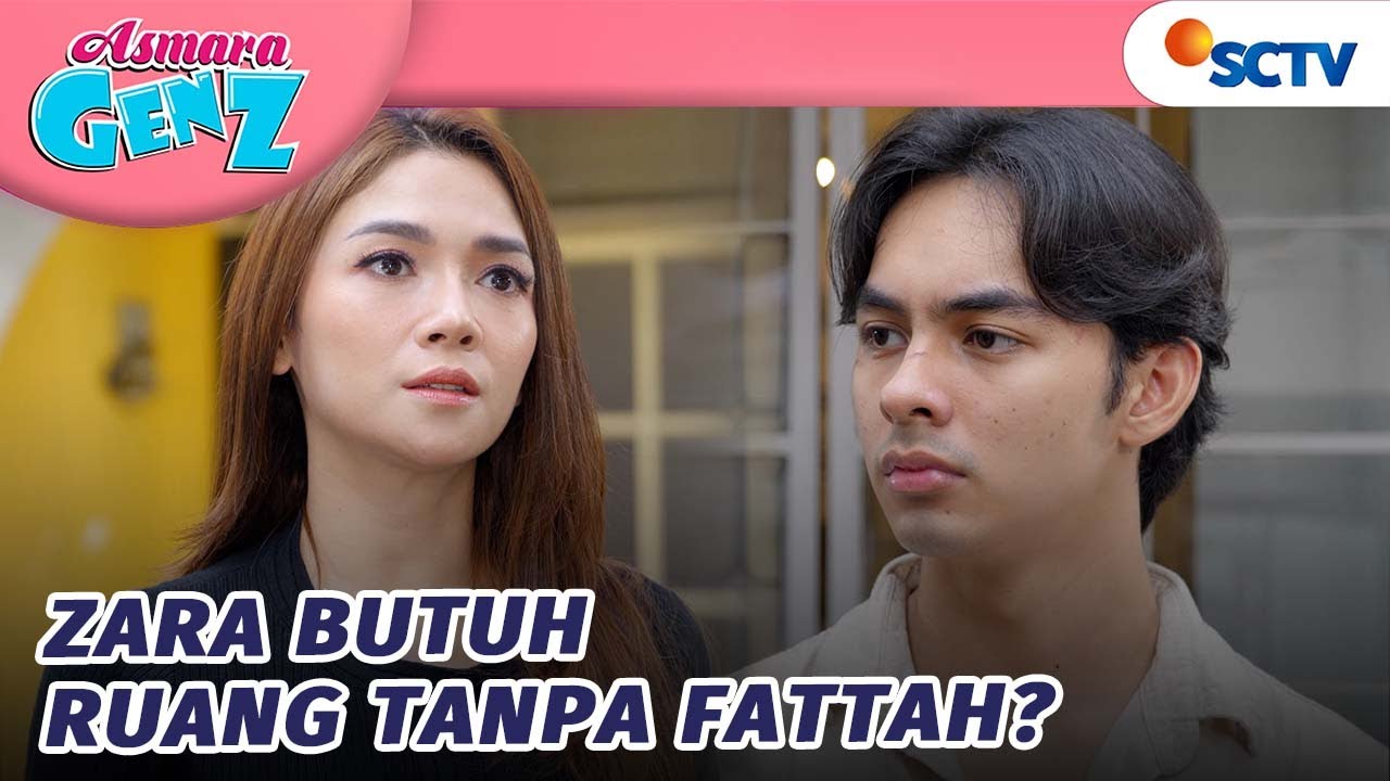 Tante Diah Tegas: Fattah Diminta Memberi Zara Ruang Pribadi | Asmara Gen Z - Episode 348