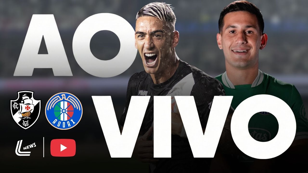VASCO X AUDAX ITALIANO AO VIVO DIRETO DE SÃO JANUÁRIO - SULAMERICANA AO VIVO - JOGO DO VASCO AO VIVO