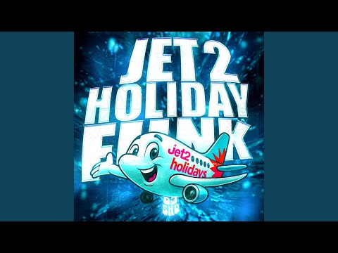 JET 2 HOLIDAY FUNK