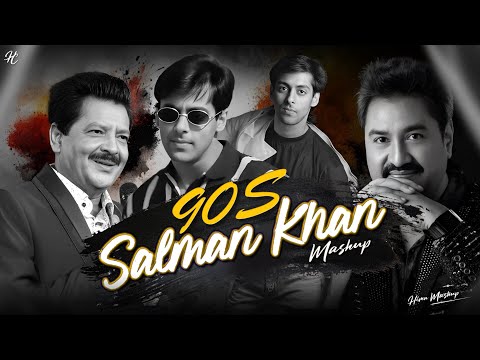 90s Salman Khan Mashup | Best Of Salman Khan | 90s Greatest Hits | Best Of 90s Hit | 90s Jukebox
