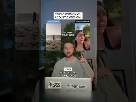 Studio Version Vs. Acoustic Version: Gigi Perez āSailor Songā #shorts