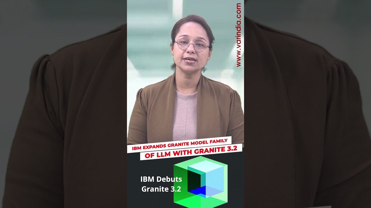 IBM Launches Granite 3.2 LLM in New Model Family