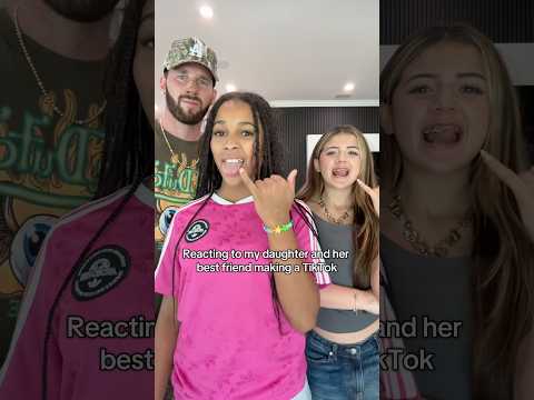 Reacting to my Daughter and her Best Friend making a TikTok @THEROCKSQUAD