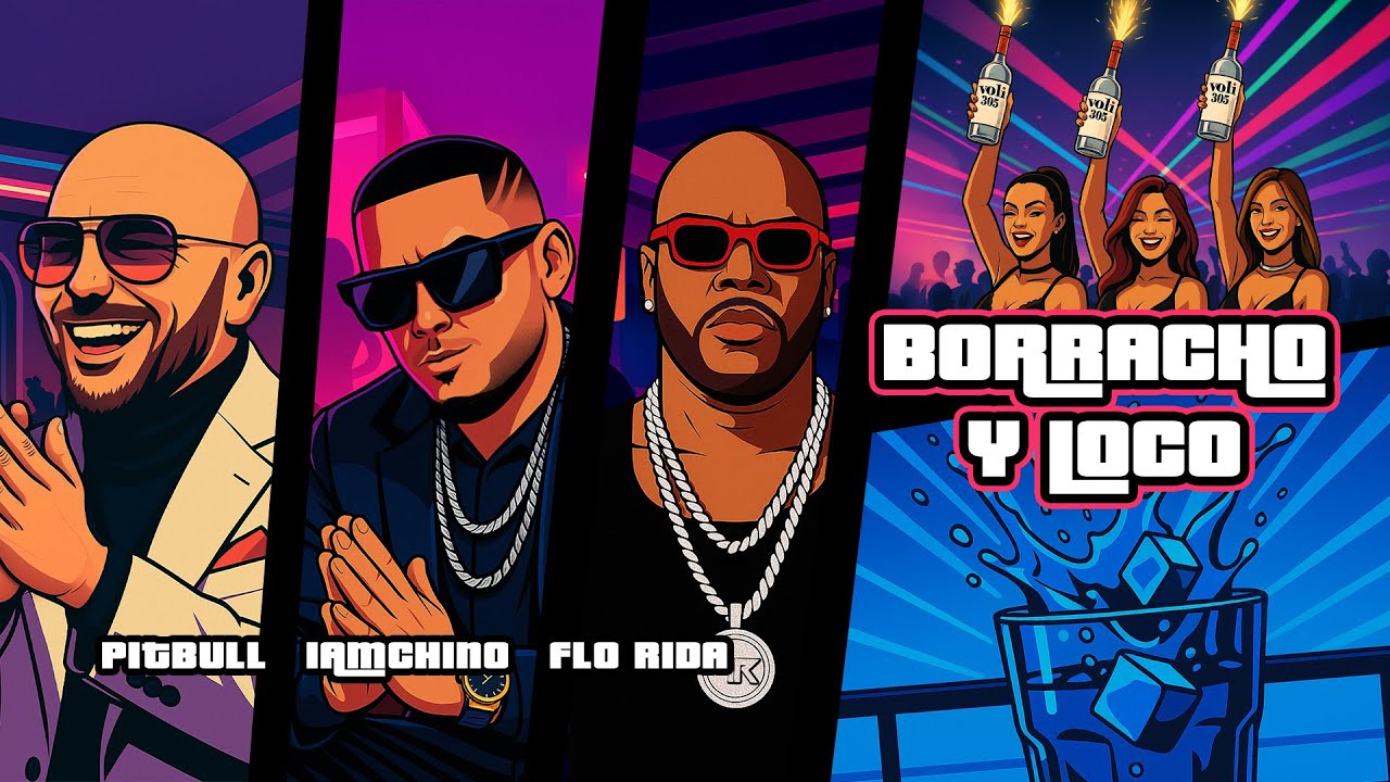 IAmChino, Pitbull & Flo Rida - Borracho y Loco (Visualizer)