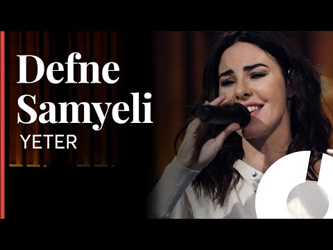 Defne Samyeli - Yeter / Akustikhane