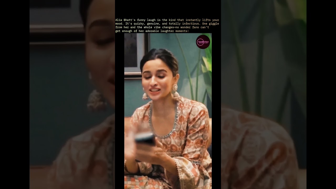 Alia Bhatt's Infectious, Quirky Laugh 😊