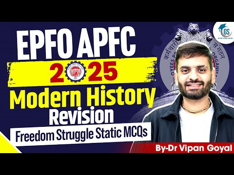 EPFO APFC 2025 Modern History Marathon | Freedom Struggle MCQs | Revision by Dr Vipan Goyal