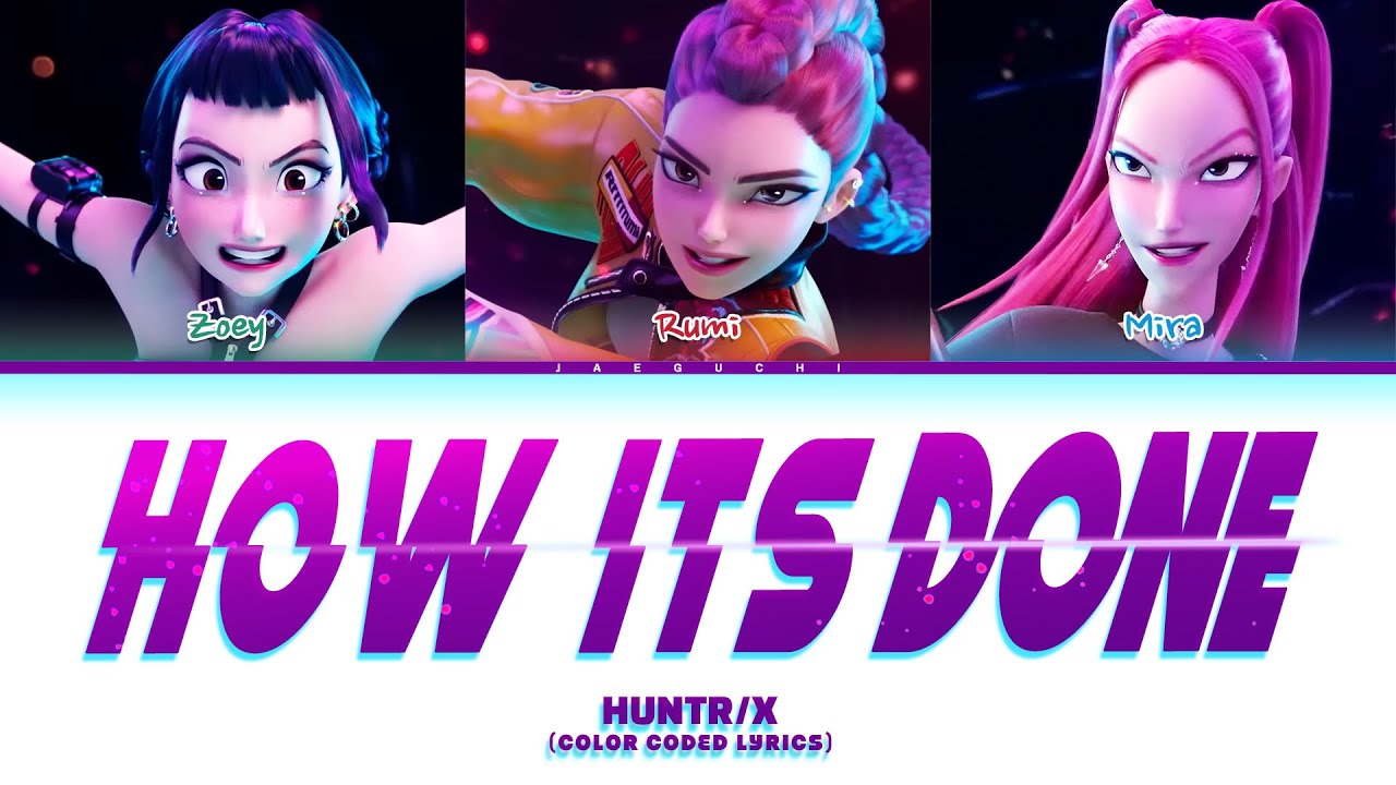 Huntr/x's 'How It's Done' 🎶 - Color Coded Lyrics & Behind-the-Scenes Insights