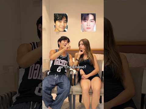 Seungbin or Cha Eunwoo?