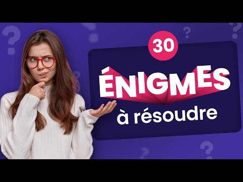 QUIZ : 30 Énigmes et Devinettes à résoudre #1 🤔