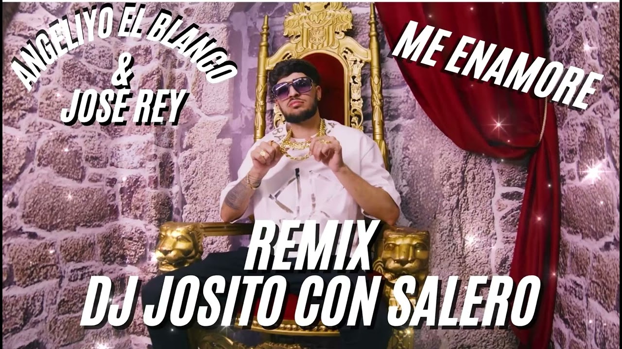 Angeliyo El Blanco X José Rey - Me Enamoré #tiktok - Remix Dj Josito Con Salero