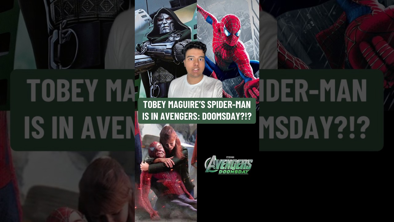 Tobey Maguire Could Return as Spider-Man in Avengers: Doomsday