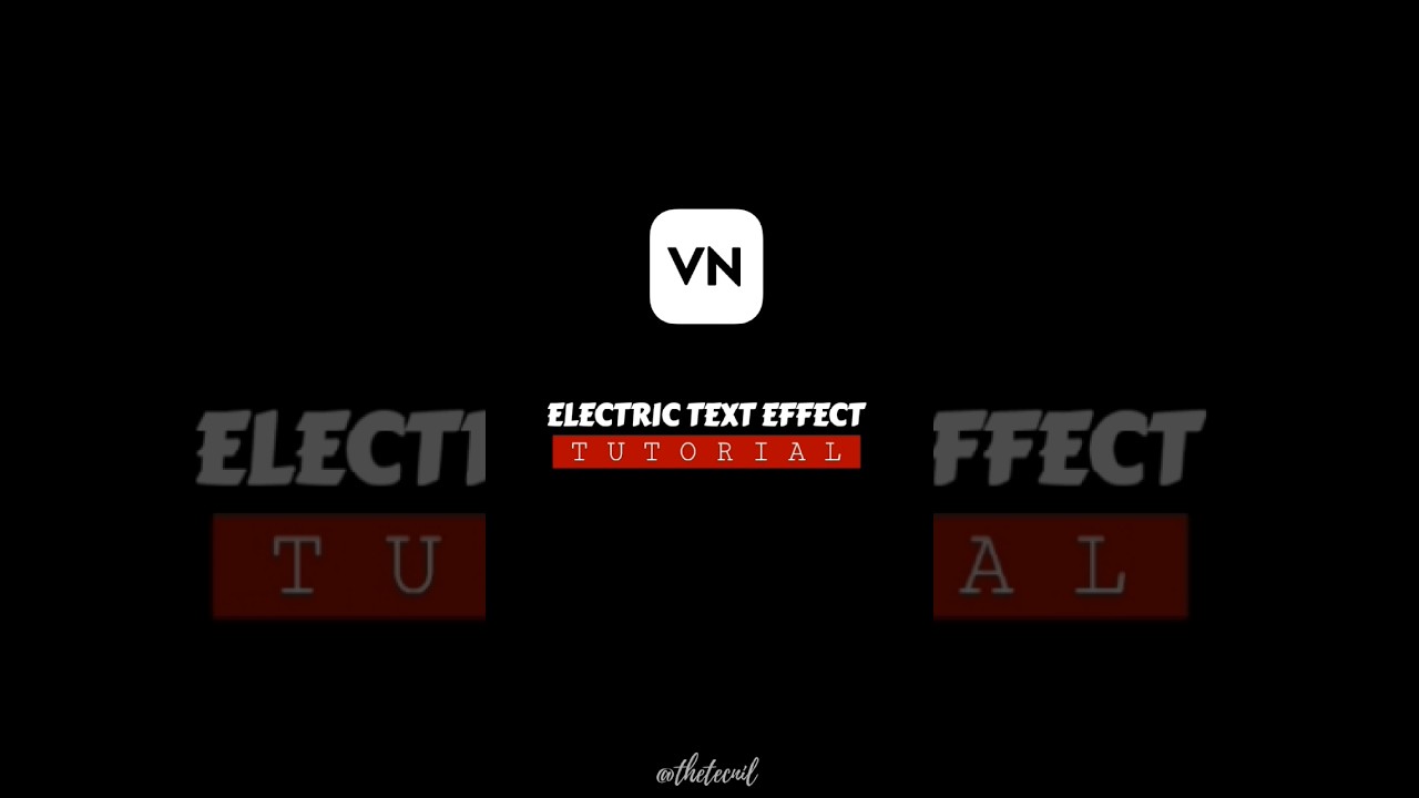 Electric Text Animation Tutorial in VN ⚡