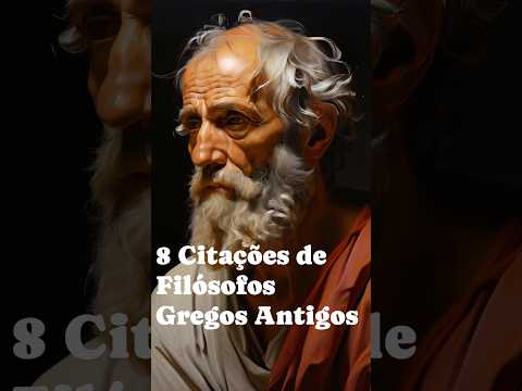 8 Citações de Filósofos Gregos Antigos | Estoicismo #estoicismo #filosofia #frases #estocastico