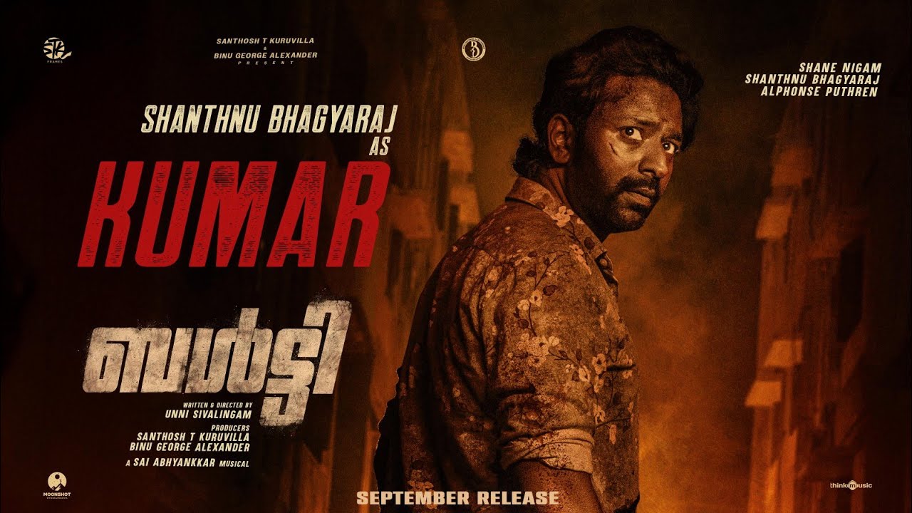 BALTI - Shanthnu Bhagyaraj & Shane Nigam 🎬