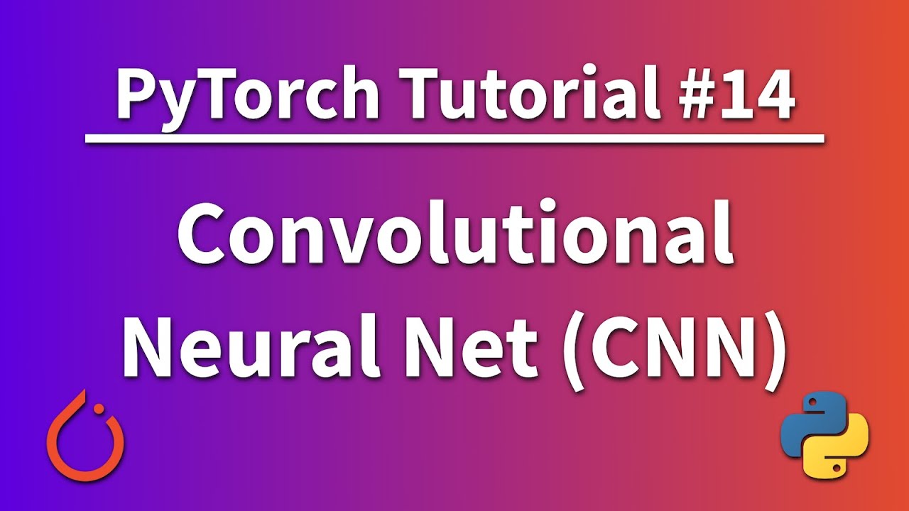 PyTorch CNN Tutorial | Deep Learning Series