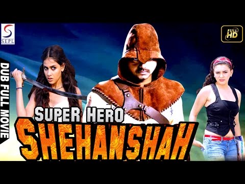 Super Hero Shehanshah - Dubbed Full Movie | Hindi Movies 2016 Full Movie HD