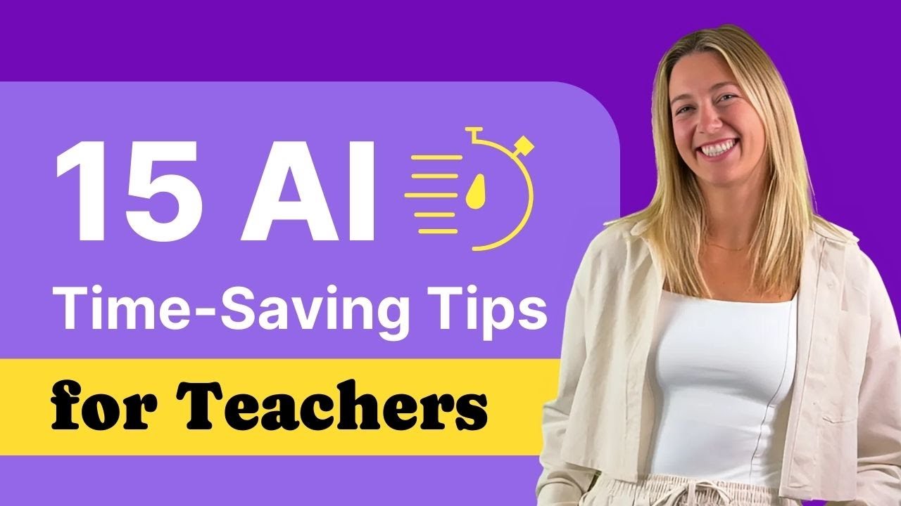15 AI Tips to Save Time for Teachers β±οΈ