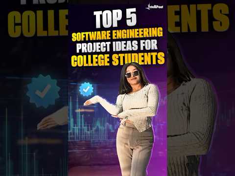 π₯Top 5 Software Engineering Project Ideas For College Students | Intellipaat #Shorts #Projects