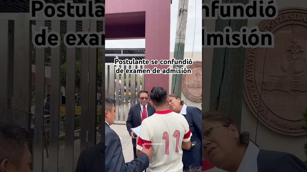 Postulante confunde fecha de examen UNSA 2025 📝