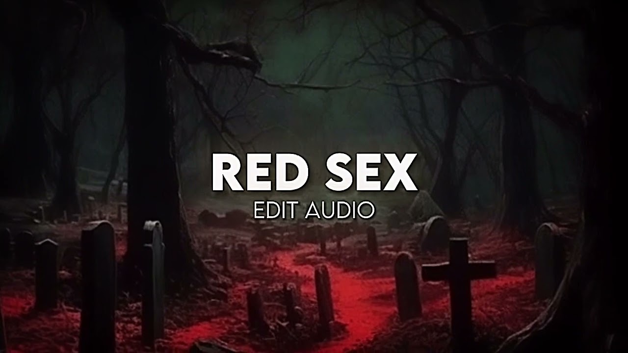 Red Sex (Re-Strung) - Vessel | Audio Edit 🎶