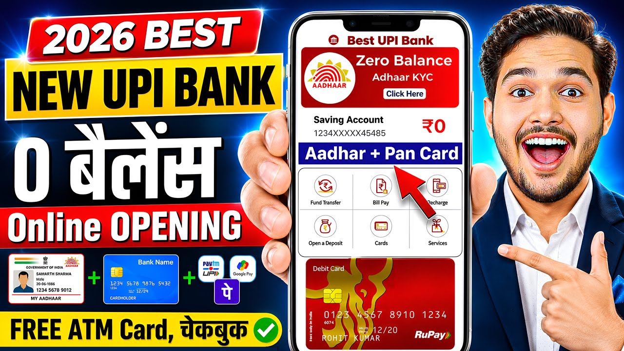 Top UPI Banks 2026: Zero Balance, No Video KYC 🔥