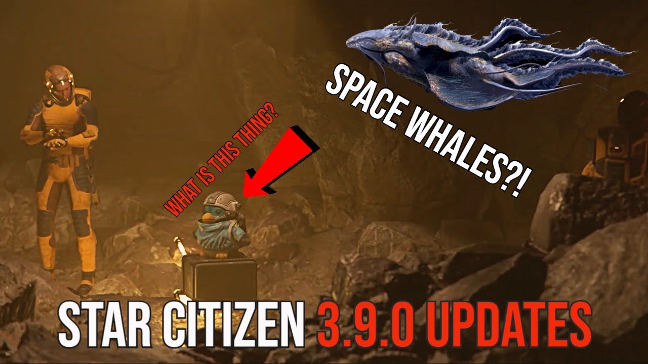 Star Citizen 3.9 Update & Space Whales π