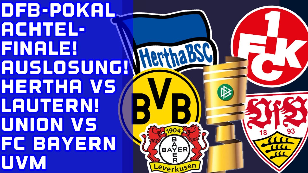 DFB-Pokal Achtelfinale: Hertha gegen Lautern – Träumen wird wahr! ⚽