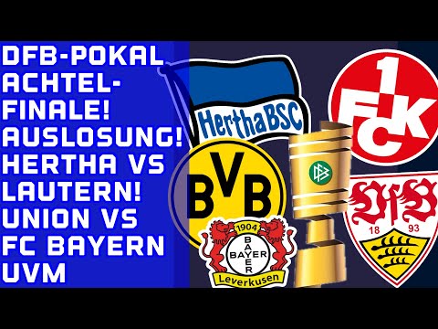 DFB-Pokal-Auslosung Achtelfinale! Hertha Heimspiel gegen Lautern. Wir TRÄUMEN jedes Jahr!