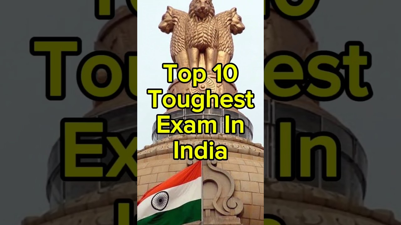 Top 10 toughest exams in India ๐ฎ๐ณ๐ || #exams #Bgcomparison
