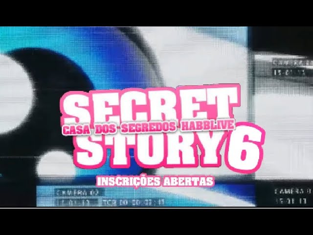 Participe do Secret Story 6! Inscreva-se Agora e Faça Parte da Ação 🎉
