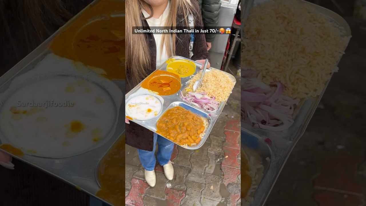 Unlimited North Indian Thali for just ₹70🥘