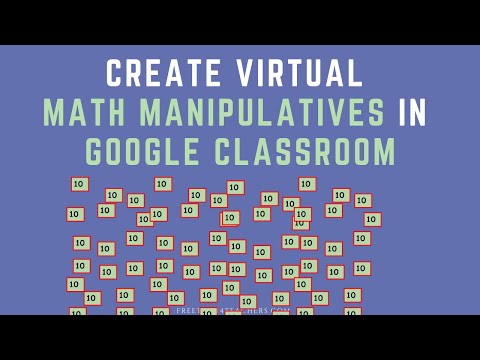 How to Create Virtual Math Manipulatives in Google Classroom