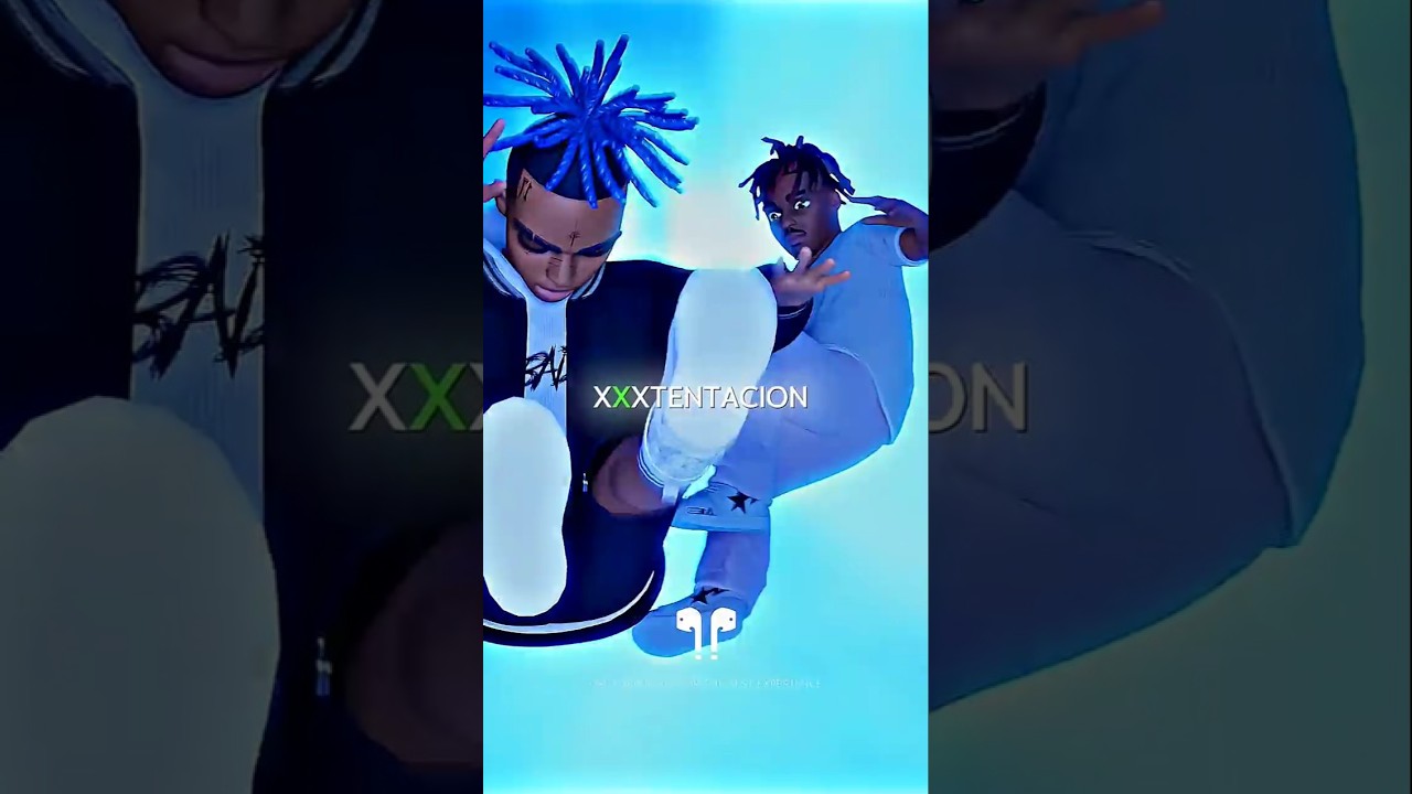 Xxxtentacion & Juice Wrld the way π