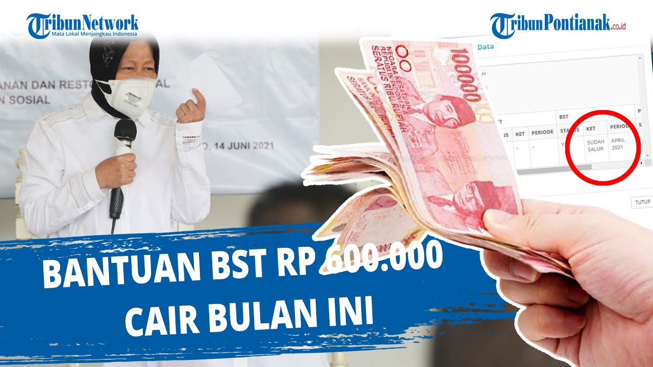 Bantuan BST Rp 600.000 Cair Bulan Ini  ❗ cekbansos.kemensos.go.id