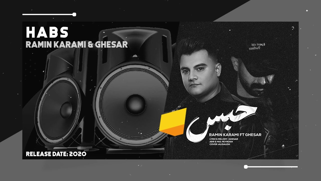Ramin Karami & Ghesar Release 'Habs' 🎶