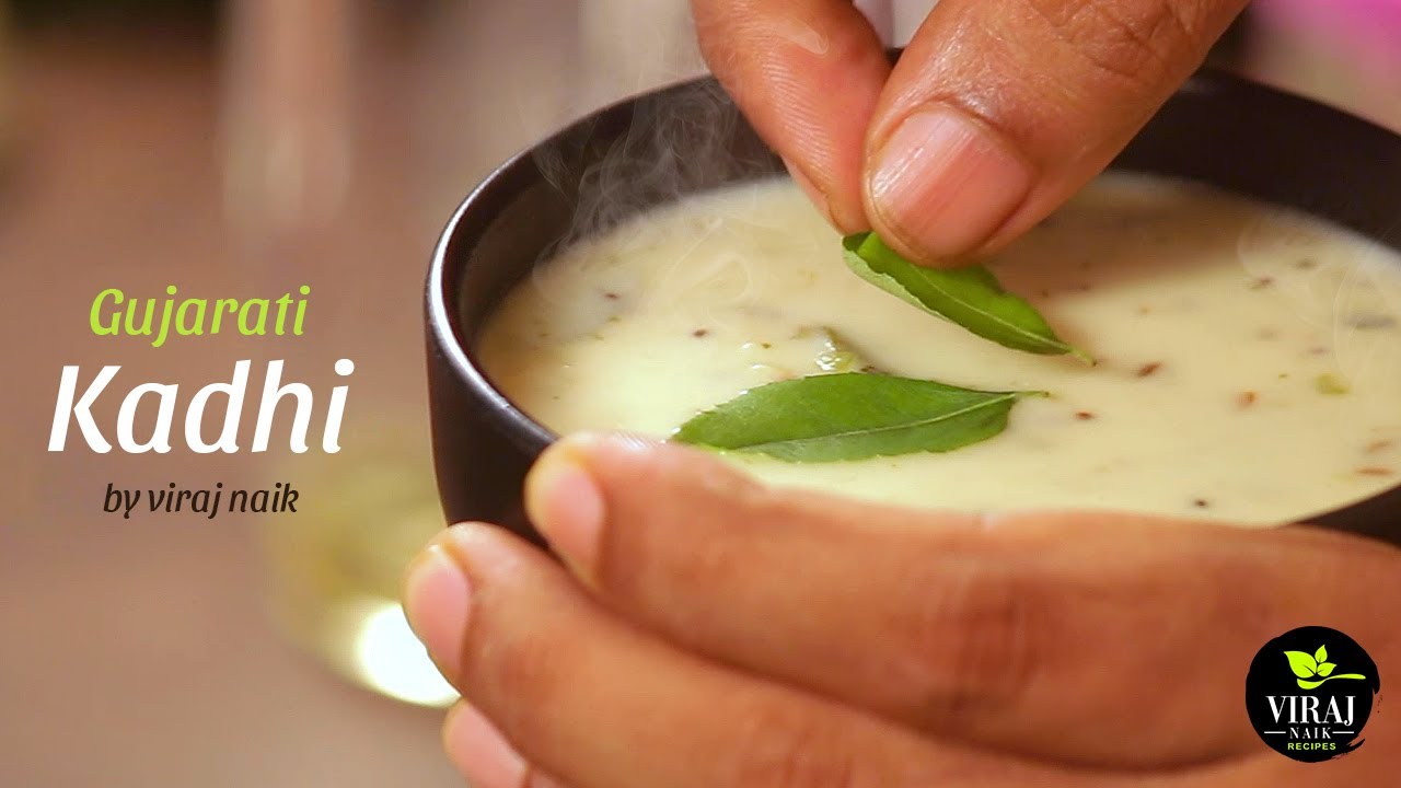 Gujarati Kadhi Recipe | Traditional & Delicious