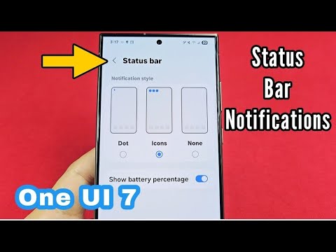 Customize Status Bar Notifications on Galaxy One UI 7.0