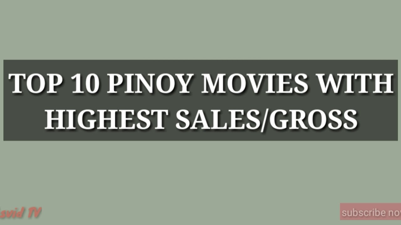 TOP 10 Top 10 Highest-Grossing Filipino Movies of All Time 🎬