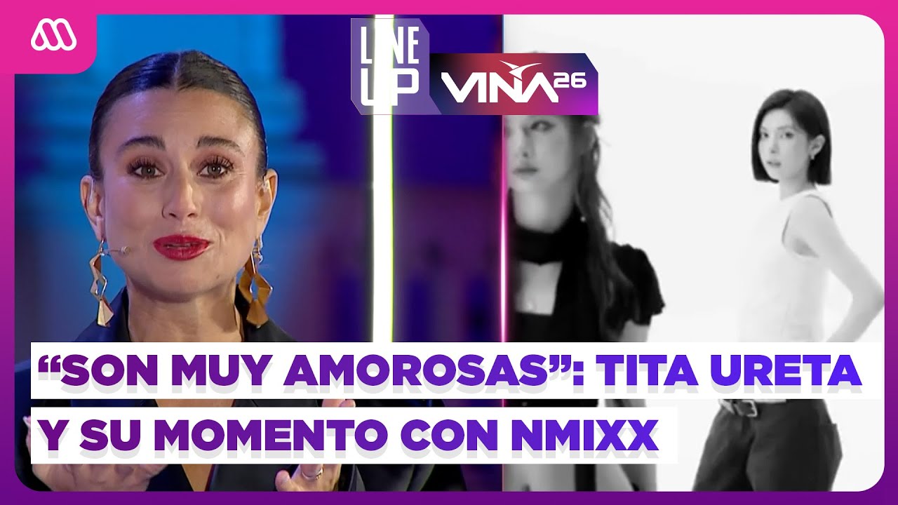 #Viña2026 | Tita Ureta sobre su encuentro con NMIXX ✨