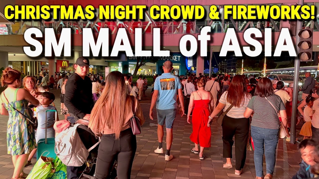 INSIDE SM MALL of ASIA at NIGHT ๐ต๐ญ Christmas Day Crowd & Fireworks | Philippines Biggest Mall